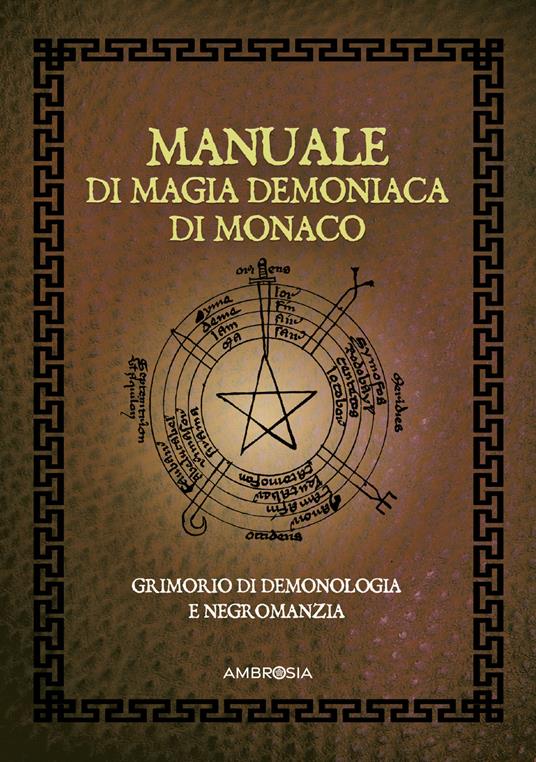 Manuale di magia demoniaca di Monaco - Anonimo - copertina