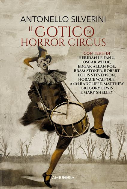 Il gotico di horror circus - Antonello Silverini - copertina