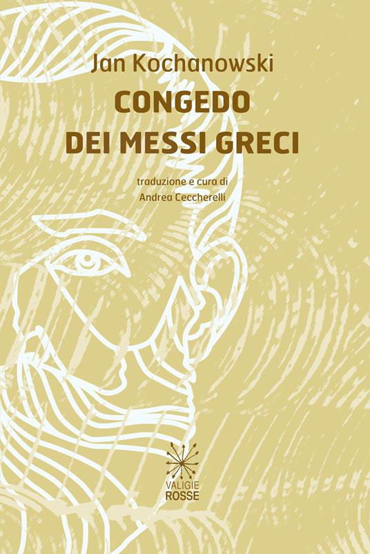 Il congedo dei messi greci - Jan Kochanowski - copertina