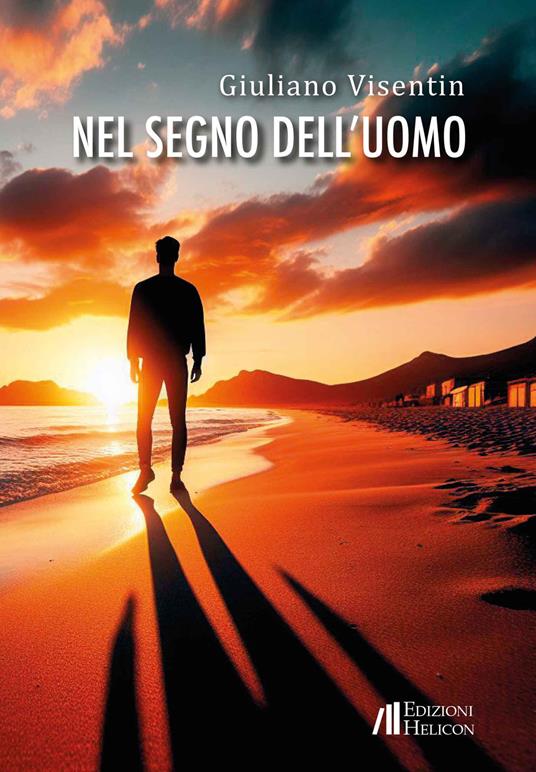 Nel segno dell'uomo - Giuliano Visentin - copertina