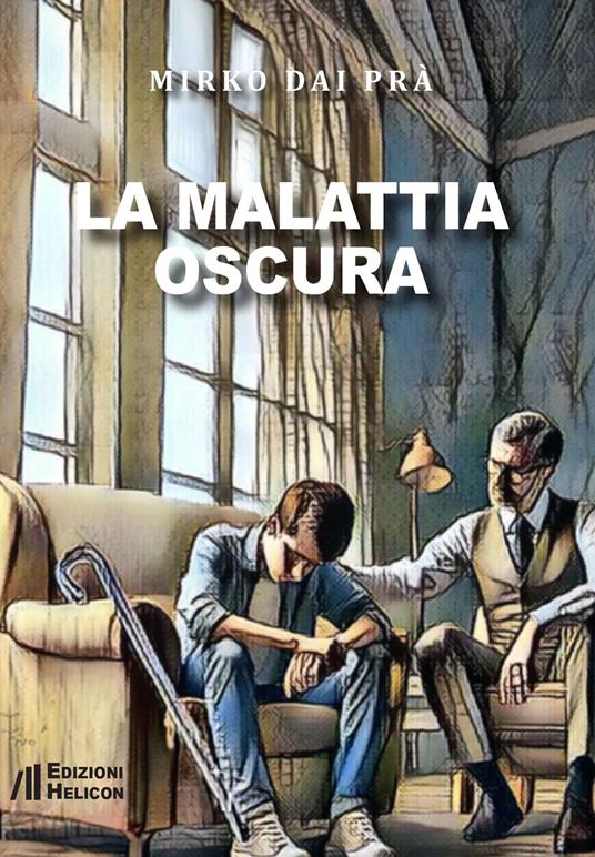 La malattia oscura - Mirko Dai Prà - copertina