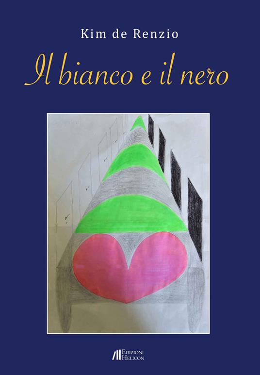 Il bianco e il nero - Kim De Renzio - copertina
