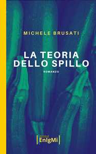 La teoria dello spillo