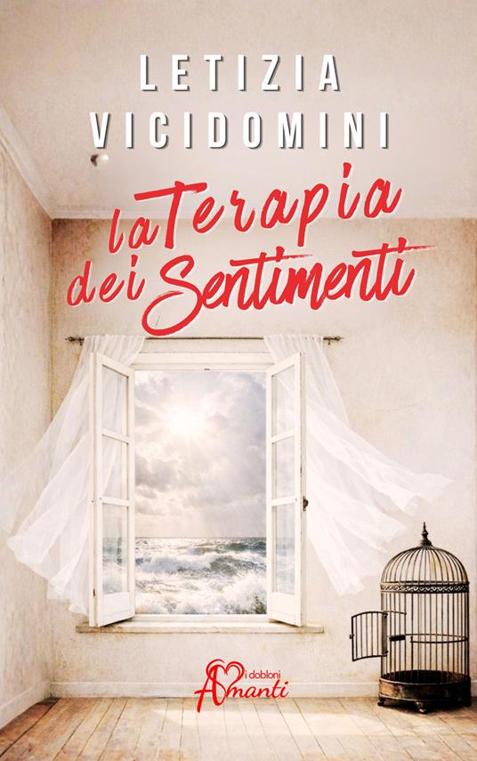 La terapia dei sentimenti - Letizia Vicidomini - copertina