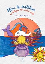 Nina la scatolina. Ediz. a colori