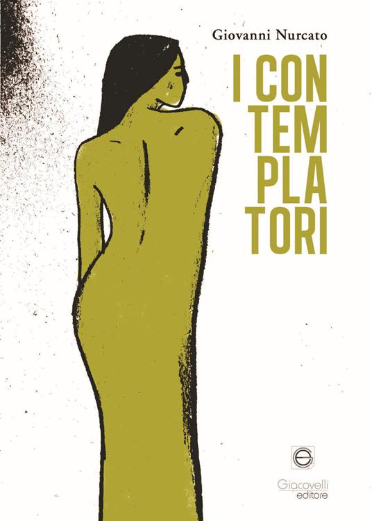 I contemplatori - Giovanni Nurcato - copertina