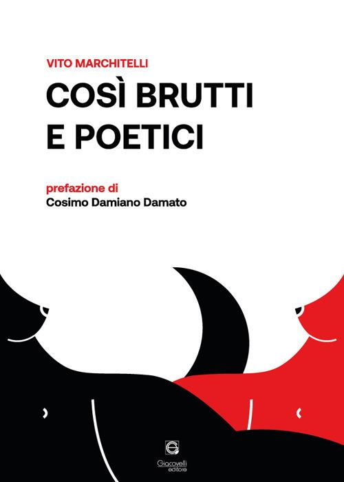 Così brutti e poetici - Vito Marchitelli - copertina