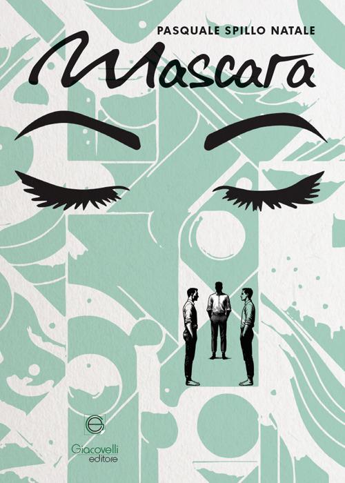Mascara - Spillo - copertina