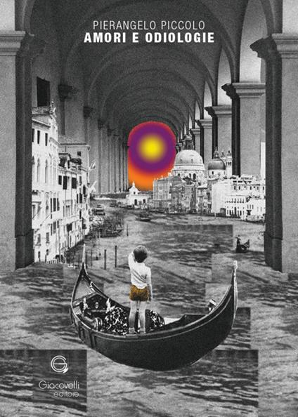 Amori e odiologie - Pierangelo Piccolo - copertina
