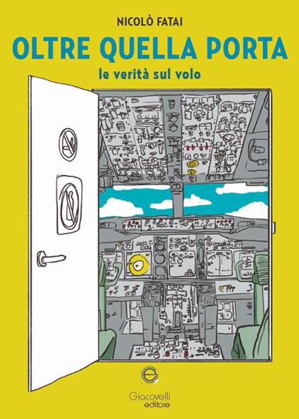 Oltre quella porta. Le verità sul volo - Nicolò Fatai - copertina