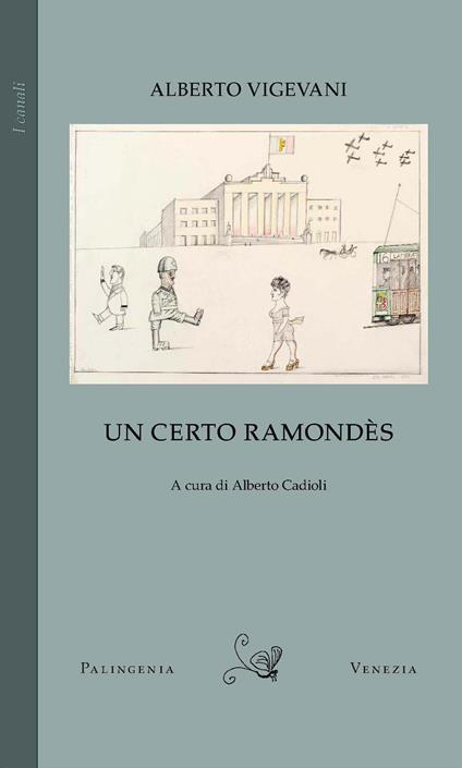 Un certo Ramondès - Alberto Vigevani - copertina