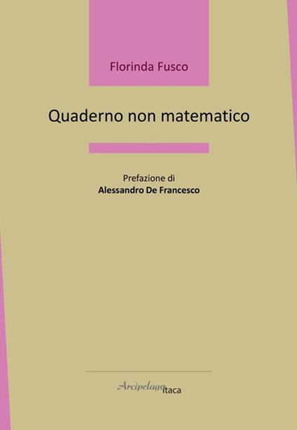 Quaderno non matematico - Florinda Fusco - copertina