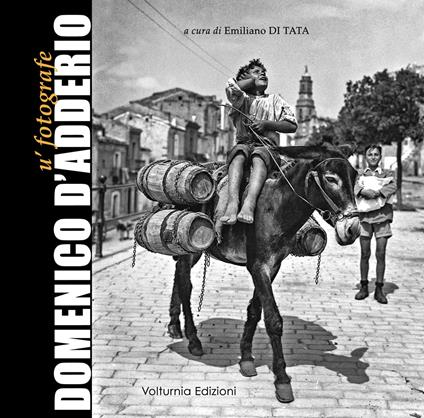 Domenico D'Adderio. U' fotografe - copertina
