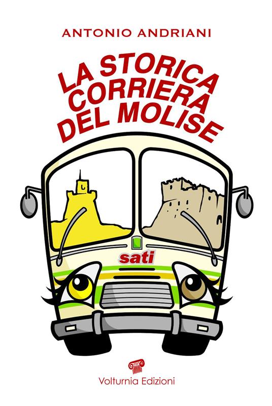 La storica corriera del Molise - Antonio Andriani - copertina