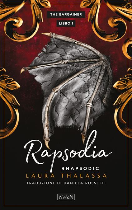Rapsodia. Rhapsodic. The Bargainer. Vol. 1 - Laura Thalassa - copertina