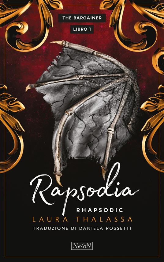 Rapsodia. Rhapsodic. The Bargainer. Vol. 1 - Laura Thalassa - copertina