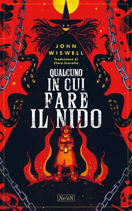 Qualcuno in cui fare il nido - John Wiswell,Clara Scarafia - ebook