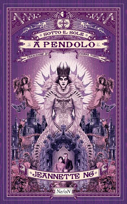 Sotto il sole a pendolo - Jeannette Ng - copertina