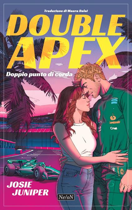 Double apex. Doppio punto di corda - Josie Juniper,Maura Dalai - ebook