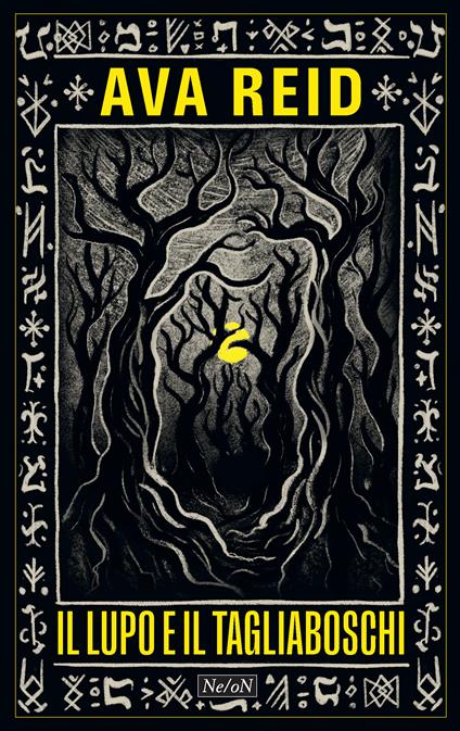 Il lupo e il tagliaboschi - Ava Reid - copertina