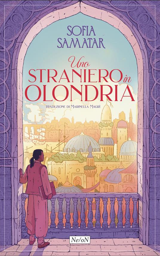 Uno straniero in Olondria - Sofia Samatar - copertina