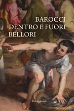 Barocci dentro e fuori Bellori