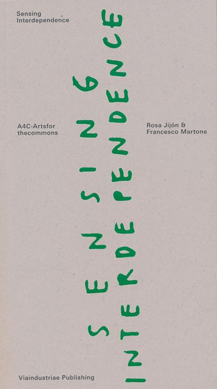 Sensing interdependence. Ediz. italiana e inglese - copertina