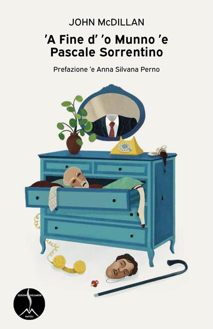 'A fine d'o' munno 'e Pascale Sorrentino - John McDillan - copertina