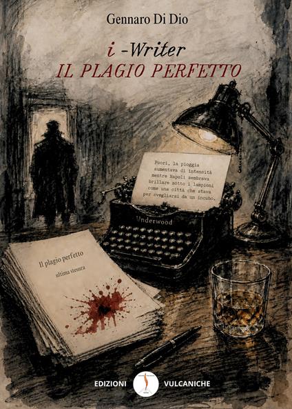 I-Writer. Il plagio perfetto - Gennaro Di Dio - copertina