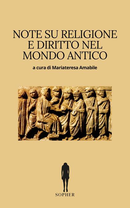 Note su religione e diritto nel mondo antico. Nuova ediz. - copertina