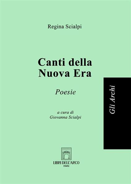 Canti della nuova era - Regina Scialpi - copertina