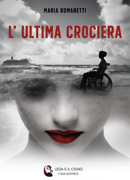 L'ultima crociera - Maria Romanetti - copertina