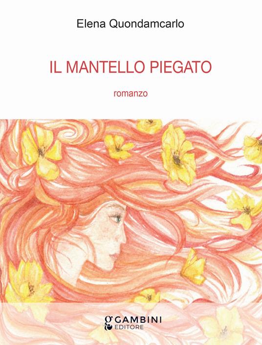 Il mantello piegato - Elena Quondamcarlo - copertina