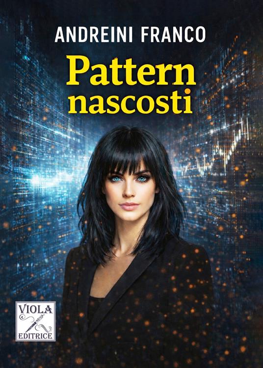 Pattern nascosti - Franco Andreini - copertina