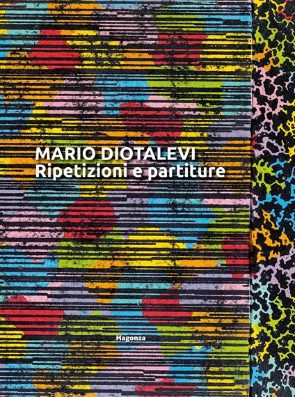 Mario Diotalevi. Ripetizioni e partiture - copertina