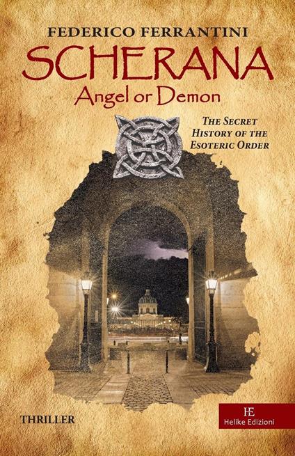 Scherana. Angel or demon. The secret history of the esoteric order - Federico Ferrantini - copertina
