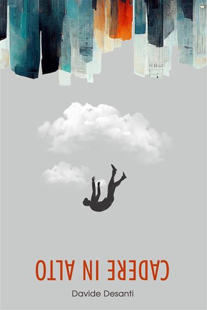 Cadere in alto - Davide Desanti - ebook