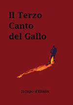 Il terzo canto del gallo