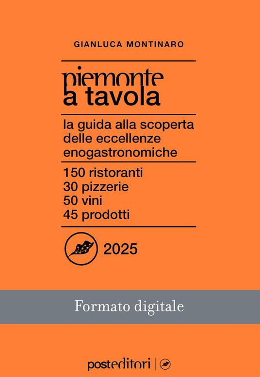 Piemonte a tavola 2025 - Gianluca Montinaro - ebook