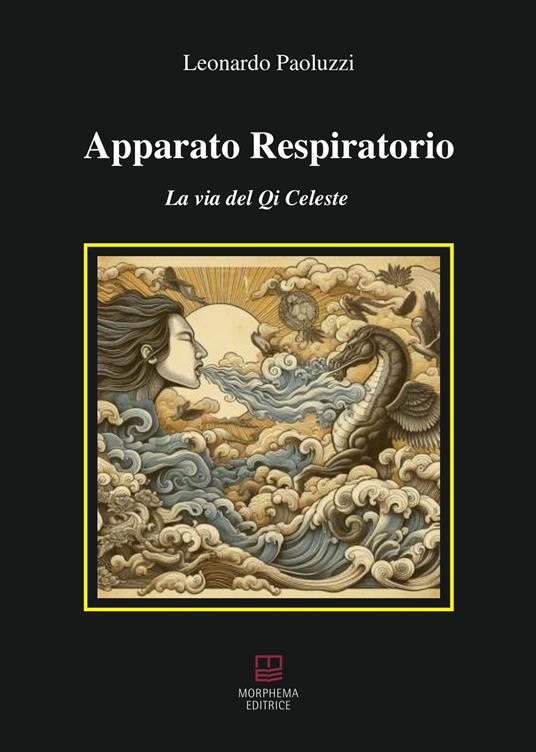Apparato respiratorio. La via del Qi celeste - Leonardo Paoluzzi - copertina
