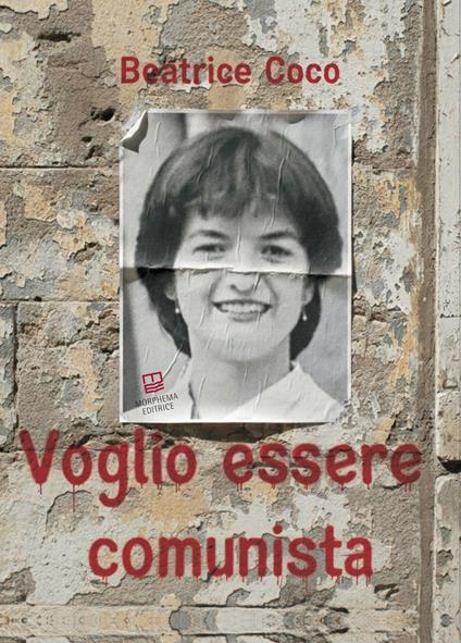 Voglio essere comunista - Beatrice Coco - copertina