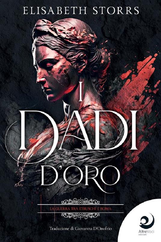 I dadi d'oro - Elisabeth Storrs - copertina