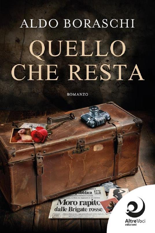 Quello che resta - Aldo Boraschi - copertina