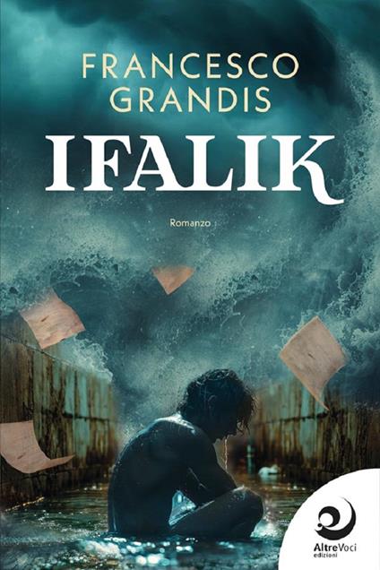 Ifalik - Francesco Grandis - copertina