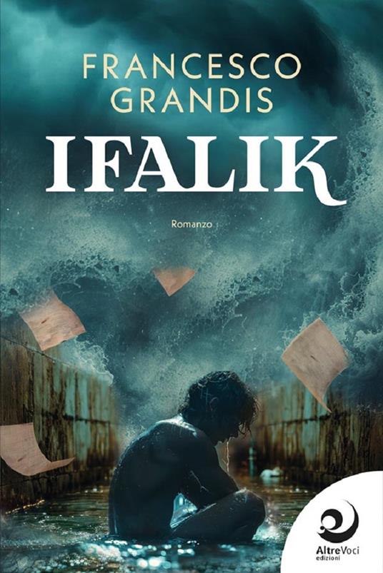 Ifalik - Francesco Grandis - copertina