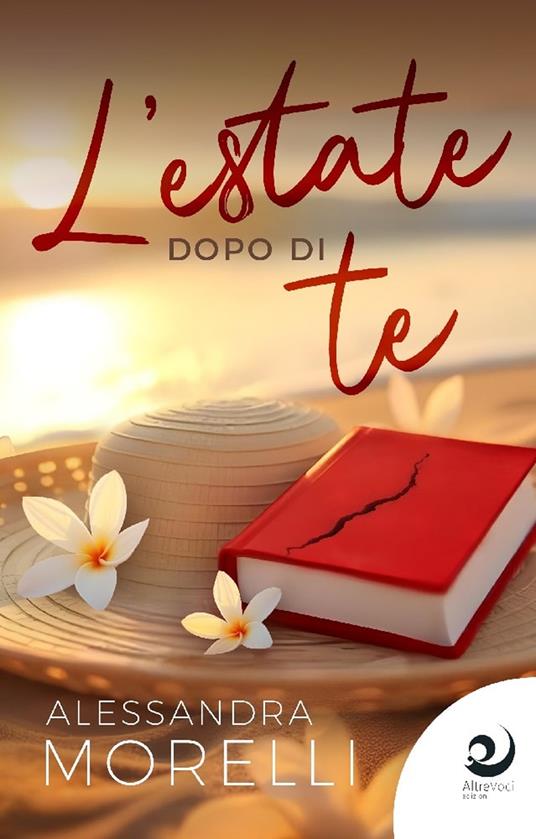 L'estate dopo di te - Alessandra Morelli - copertina