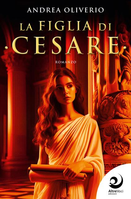 La figlia di Cesare - Andrea Oliverio - copertina