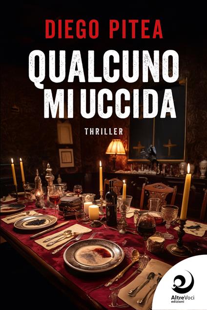 Qualcuno mi uccida - Diego Pitea - copertina