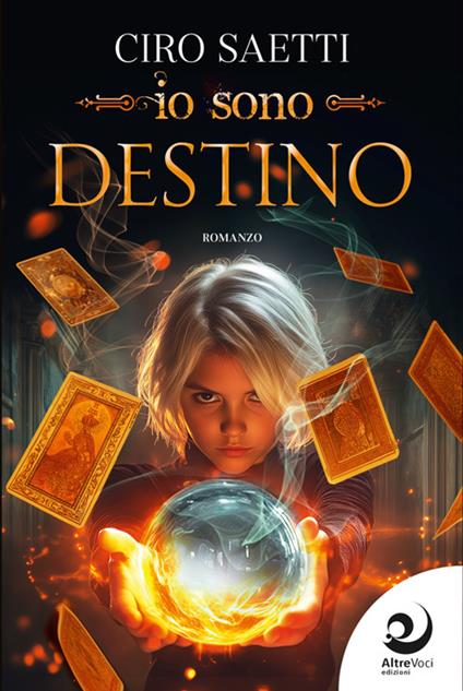 Io sono Destino - Ciro Saetti - ebook