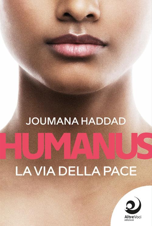 Humanus - Joumana Haddad,Aldo Boraschi - ebook